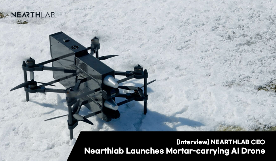 Nearthlab Launches Mortar-carrying AI Drone, Eyes Over 10 Bil. Won in Revenue 썸네일