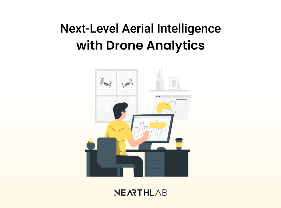 Taking aerial intelligence to new heights with drone analytics 
